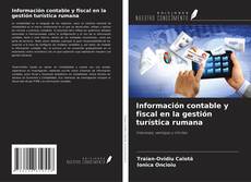 Capa do livro de Información contable y fiscal en la gestión turística rumana 