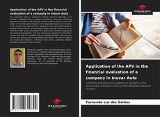Application of the APV in the financial evaluation of a company in Inovar Auto的封面