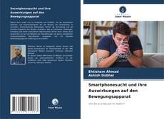 Bookcover of Smartphonesucht und ihre Auswirkungen auf den Bewegungsapparat