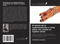 Buchcover von El efecto de la suplementación a corto plazo con canela en sujetos sanos