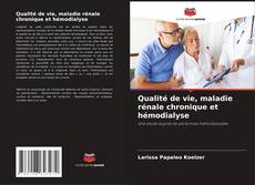 Portada del libro de Qualité de vie, maladie rénale chronique et hémodialyse
