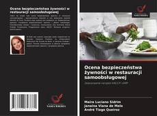 Couverture de Ocena bezpieczeństwa żywności w restauracji samoobsługowej