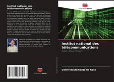 Bookcover of Institut national des télécommunications