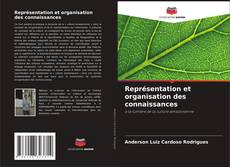 Bookcover of Représentation et organisation des connaissances