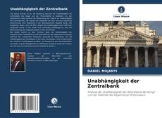 Обложка Unabhängigkeit der Zentralbank