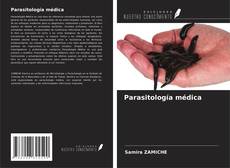 Couverture de Parasitología médica