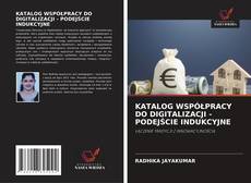 Portada del libro de KATALOG WSPÓŁPRACY DO DIGITALIZACJI - PODEJŚCIE INDUKCYJNE