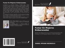 Couverture de Fumar En Mujeres Embarazadas