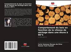 Capa do livro de Comportement du bois en fonction de la vitesse de séchage dans une étuve à 90°C 