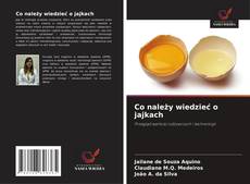 Capa do livro de Co należy wiedzieć o jajkach 