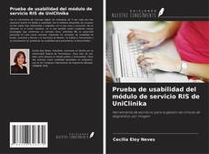 Copertina di Prueba de usabilidad del módulo de servicio RIS de UniClinika