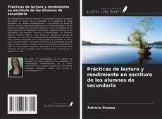 Copertina di Prácticas de lectura y rendimiento en escritura de los alumnos de secundaria