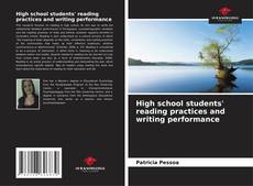 Copertina di High school students' reading practices and writing performance