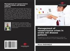 Capa do livro de Management of vasoocclusive crises in sickle cell disease patients 