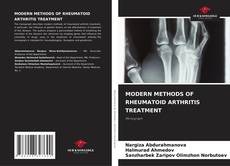 Copertina di MODERN METHODS OF RHEUMATOID ARTHRITIS TREATMENT