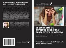 Copertina di EL SÍNDROME DE BURNOUT DESDE UNA PERSPECTIVA DE GÉNERO