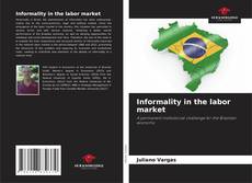 Capa do livro de Informality in the labor market 