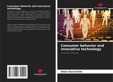 Couverture de Consumer behavior and innovative technology