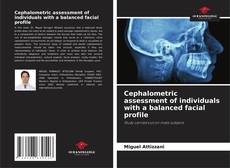 Couverture de Cephalometric assessment of individuals with a balanced facial profile