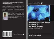 Problematización de los conceptos termodinámicos的封面