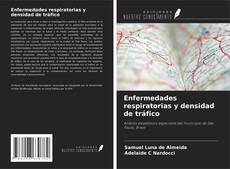 Couverture de Enfermedades respiratorias y densidad de tráfico