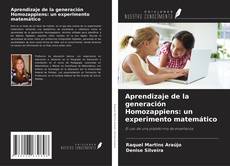 Couverture de Aprendizaje de la generación Homozappiens: un experimento matemático