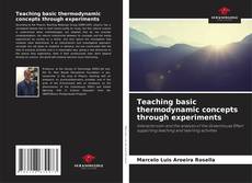 Couverture de Teaching basic thermodynamic concepts through experiments