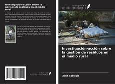 Buchcover von Investigación-acción sobre la gestión de residuos en el medio rural