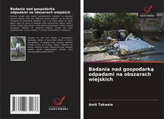 Portada del libro de Badania nad gospodarką odpadami na obszarach wiejskich