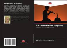 Borítókép a  Le charmeur de serpents - hoz
