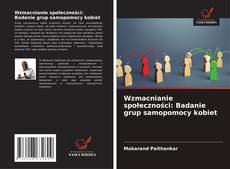 Portada del libro de Wzmacnianie społeczności: Badanie grup samopomocy kobiet