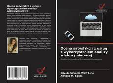 Borítókép a  Ocena satysfakcji z usług z wykorzystaniem analizy wielowymiarowej - hoz