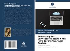 Couverture de Bewertung der Servicezufriedenheit mit Hilfe der multivariaten Analyse