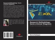 Copertina di Research Methodology: Socio-criminal Diagnosis
