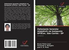 Zalesianie terenów miejskich na kampusie UFSCar, São Carlos - SP kitap kapağı