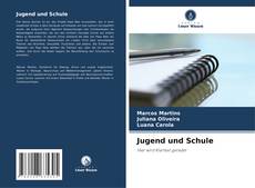 Bookcover of Jugend und Schule