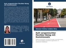 Bookcover of Kalt vorgemischter flexibler Belag mit Gummizusatz