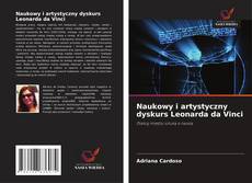 Copertina di Naukowy i artystyczny dyskurs Leonarda da Vinci