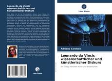 Bookcover of Leonardo da Vincis wissenschaftlicher und künstlerischer Diskurs