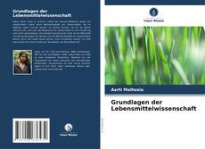 Bookcover of Grundlagen der Lebensmittelwissenschaft