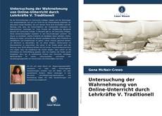 Copertina di Untersuchung der Wahrnehmung von Online-Unterricht durch Lehrkräfte V. Traditionell