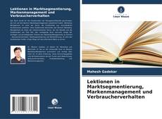Buchcover von Lektionen in Marktsegmentierung, Markenmanagement und Verbraucherverhalten