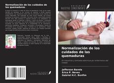 Couverture de Normalización de los cuidados de las quemaduras