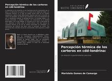 Buchcover von Percepción térmica de los carteros en cdd-londrina: