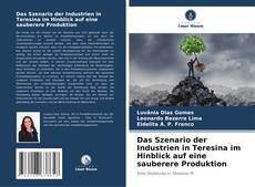 Portada del libro de Das Szenario der Industrien in Teresina im Hinblick auf eine sauberere Produktion