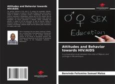 Обложка Attitudes and Behavior towards HIV/AIDS