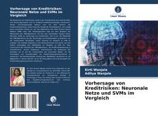 Portada del libro de Vorhersage von Kreditrisiken: Neuronale Netze und SVMs im Vergleich