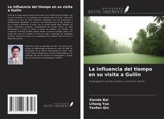 La influencia del tiempo en su visita a Guilin的封面