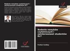 Badanie nawyków czytelniczych i zainteresowań studentów ELT kitap kapağı
