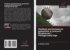 Studium porównawcze gatunków w pracach Divakaruni i Thilagavathy'ego kitap kapağı